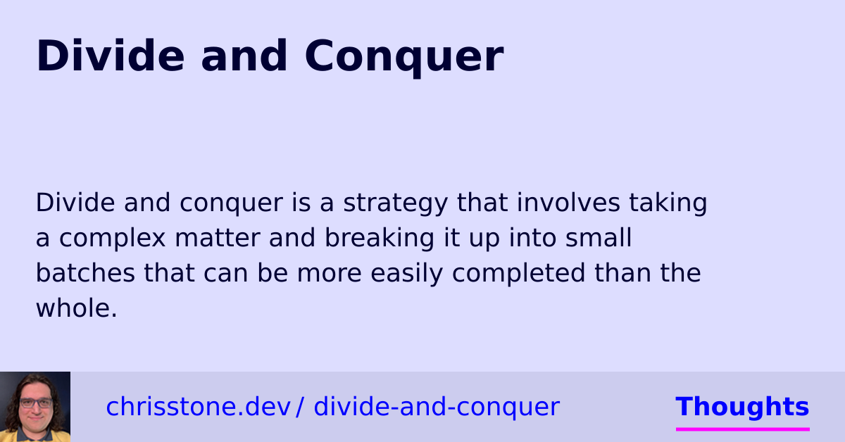 Divide and Conquer - Chris Stone